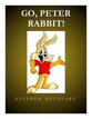 Go, Peter Rabbit! Three-Part Mixed choral sheet music cover